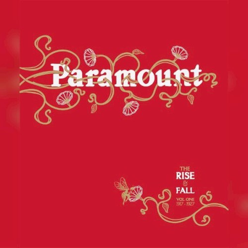 The Rise & Fall of Paramount Records, Volume One (1917-1927)