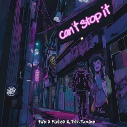 Can’t Stop It