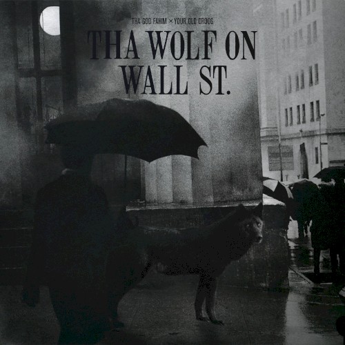 Tha Wolf On Wall St