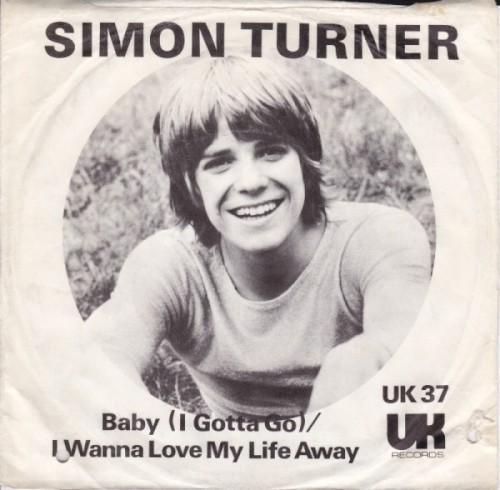 Baby (I Gotta Go) / I Wanna Love My Life Away