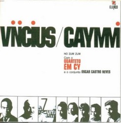 Vinicius e Caymmi no Zum Zum