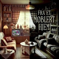 Fra Et Møblert Hjem