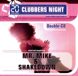 20 Minuten Clubbers Night