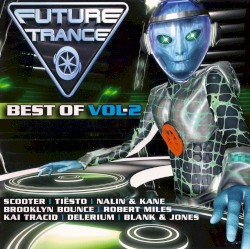 Future Trance: Best Of, Vol. 2