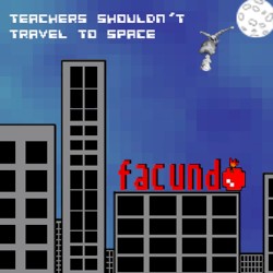 Teachers Shouldn't Travel to Space