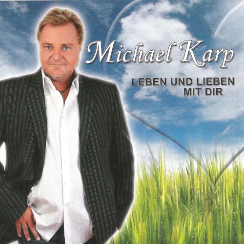 Leben und lieben mit dir