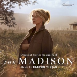 The Madison: Original Television Soundtrack, Season 1