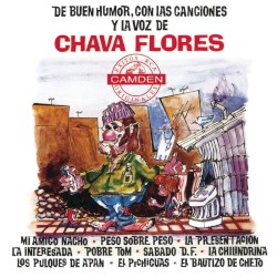 De buen humor con las canciones y la voz de Chava Flores