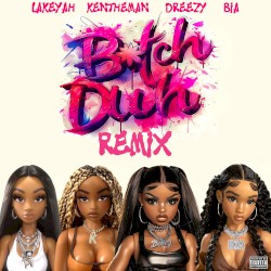 Bitch Duh (remix)
