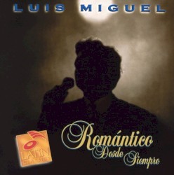 Romántico desde siempre