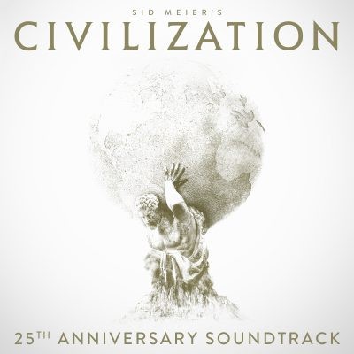 Sid Meier’s Civilization 25th Anniversary Soundtrack