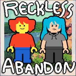 Reckless Abandon