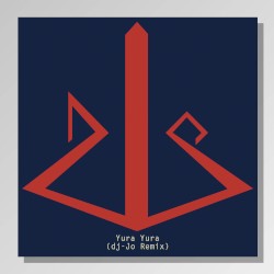 Yura Yura (dj-Jo remix)