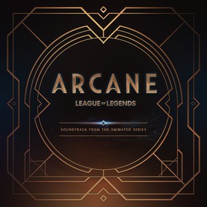 Dynasties & Dystopia (from the series Arcane League of Legends)