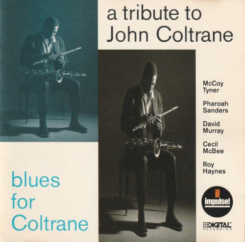 A Tribute to John Coltrane - Blues for Coltrane