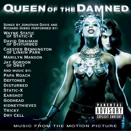 Queen of the Damned: Music From the Motion Picture
