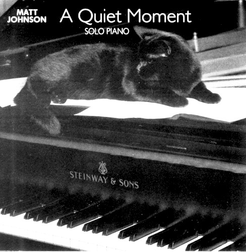 A Quiet Moment ~ Solo Piano