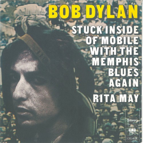 Stuck Inside Of Mobile With The Memphis Blues Again / Rita May