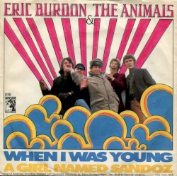 When I Was Young / A Girl Named Sandoz