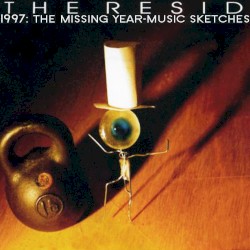 Scattered Unfinished Music Sketches (1997: The Missing Year)