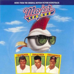 Major League: Music From the Original Motion Picture Soundtrack
