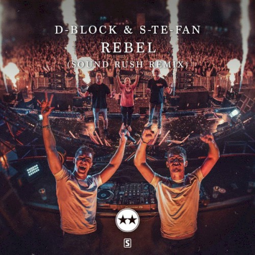 Rebel (Sound Rush remix)