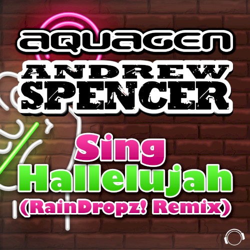 Sing Hallelujah (Raindropz! remix)