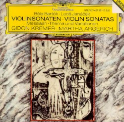Bartók, Janáček: Violinsonaten / Messiaen: Thema und Variationen