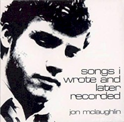 Songs I Wrote and Later Recorded