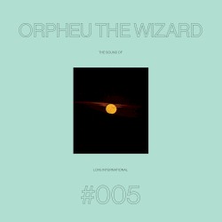 The Sound Of Love International 005 - Orpheu The Wizard