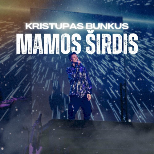 Kristupas Bunkus mamos širdis