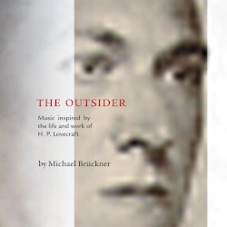 The Outsider: Music Inspired by the Life and Work of H.P. Lovecraft