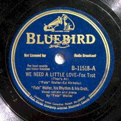 The Jitterbug Waltz / We Need a Little Love