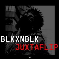 BLKXNBLK JUXTAFLIP