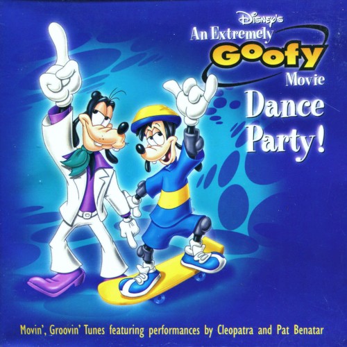 An Extremely Goofy Movie Dance Party!