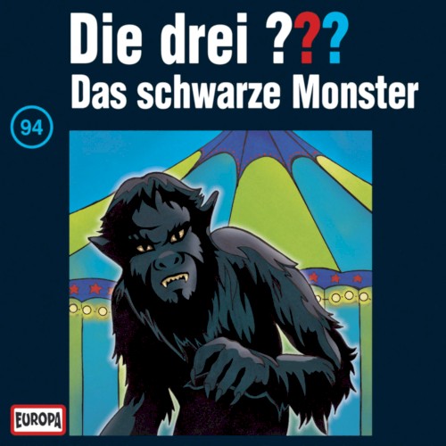 Die drei ??? 94: Das schwarze Monster