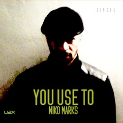 You Use To
