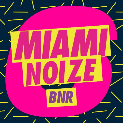 Miami Noize 6