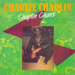 Chaplin Chant