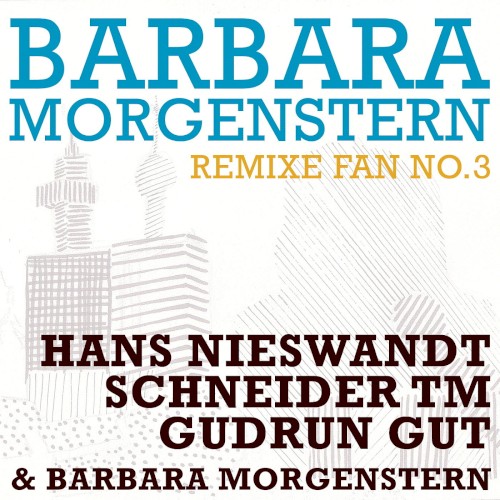 Fan No. 3 - Remixe
