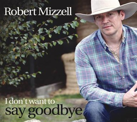 I Don’t Want to Say Goodbye