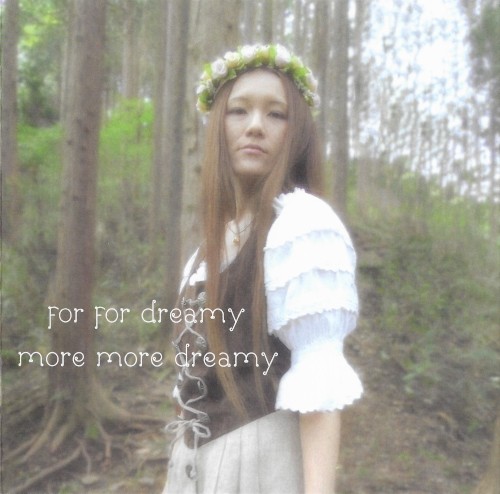 more more dreamy