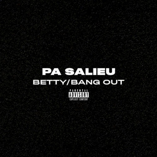 Betty / Bang Out