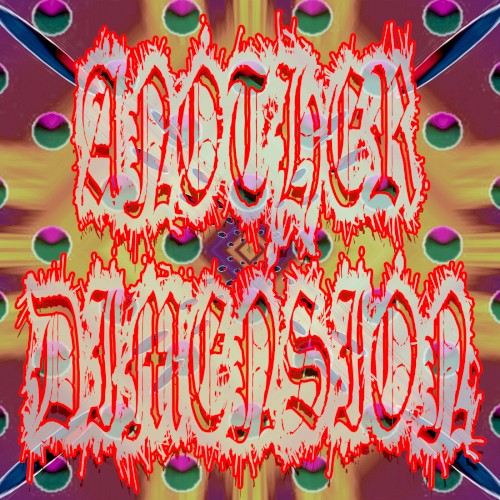 ANOTHER DIMENSION
