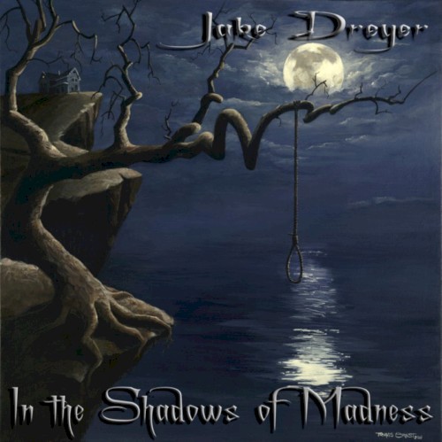 In the Shadows of Madness