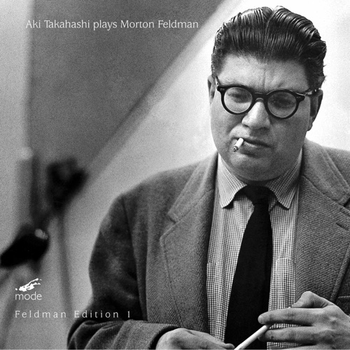 Aki Takahashi Plays Morton Feldman