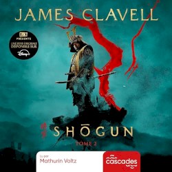 Shōgun - Tome 2
