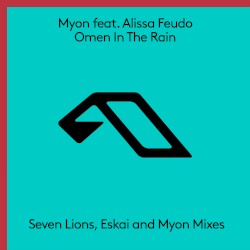 Omen in the Rain (The Remixes)