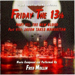 Friday the 13th, Part VII: The New Blood & Part VIII: Jason Takes Manhattan