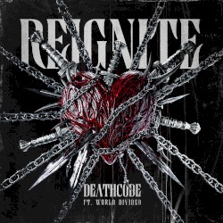 REIGNITE